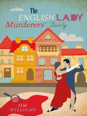 cover image of The English Lady Murderers' Society